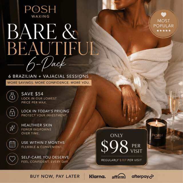 ✨Bare & Beautiful VIP (6 Vajacials) at Posh Waxing in Tallahassee, FL