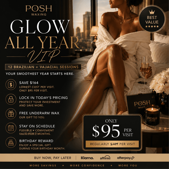 ✨Glow All Year VIP (12 Vajacials) at Posh Waxing in Tallahassee, FL